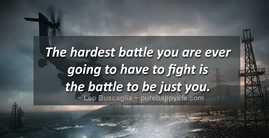 Download Fighting Battles Life Quotes. QuotesGram