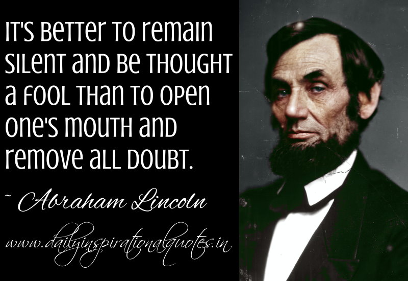 Abraham lincoln quotes on fools quotesgram