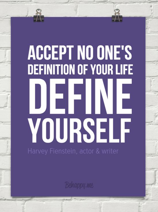 Quotes about defining yourself quotesgram