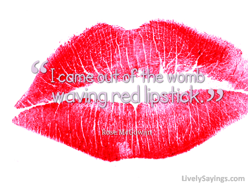 Red Lips Quote