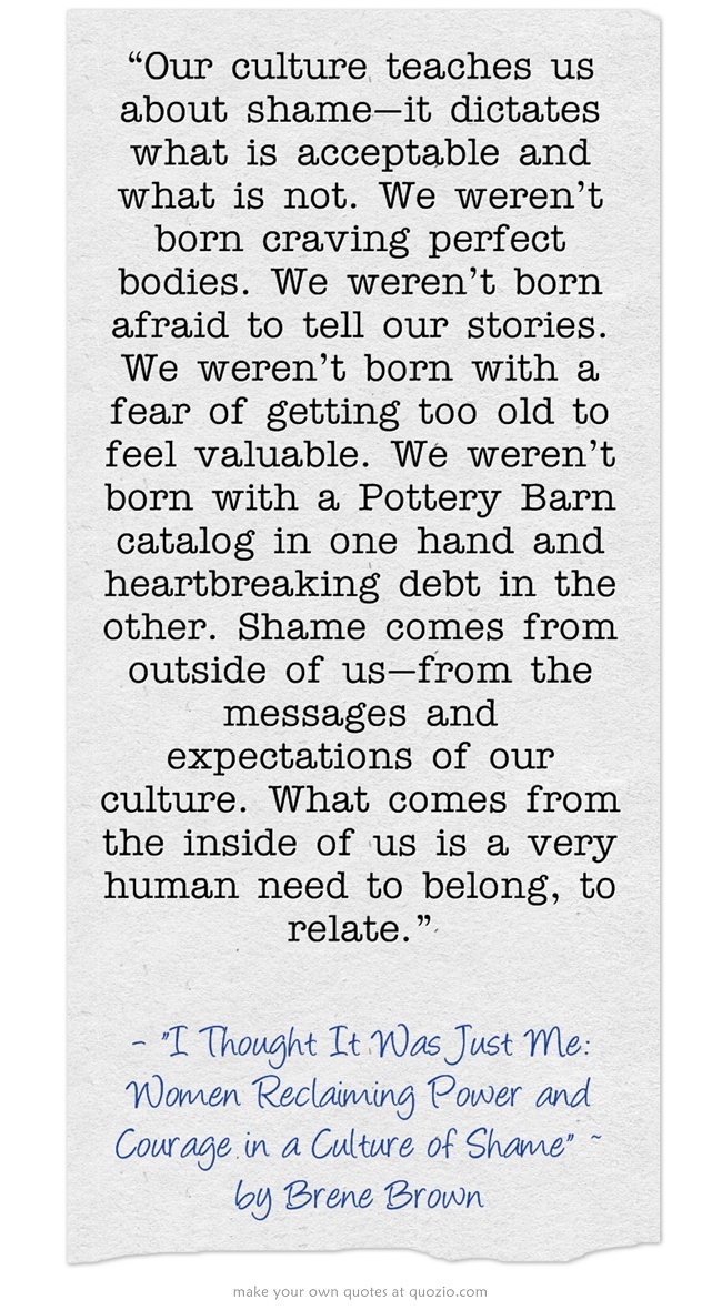 Brene Brown Quotes On Shame. QuotesGram