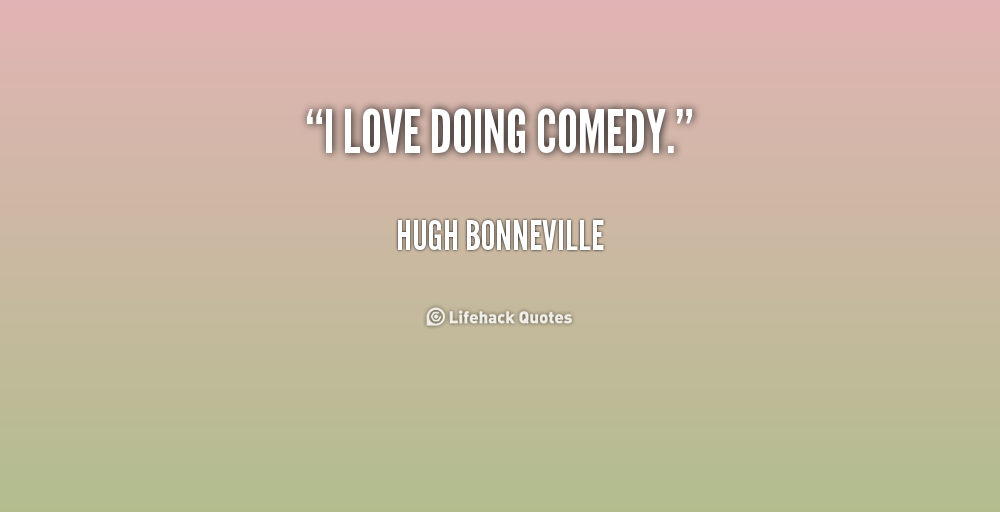  Comedy  Quotes  About Love QuotesGram