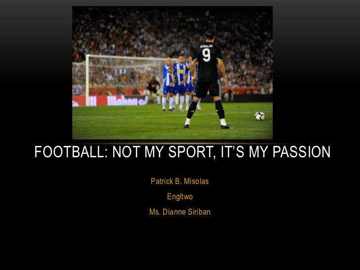 Football Passion Quotes Quotesgram