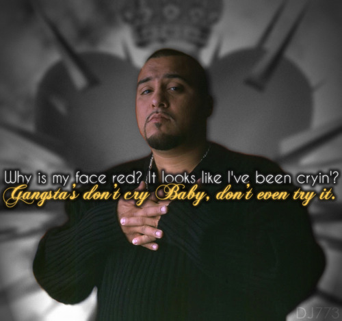 Mexican Gangster Quotes QuotesGram mexican-gangster-quotes-quotesgram