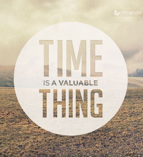 Valuable Time Quotes. QuotesGram