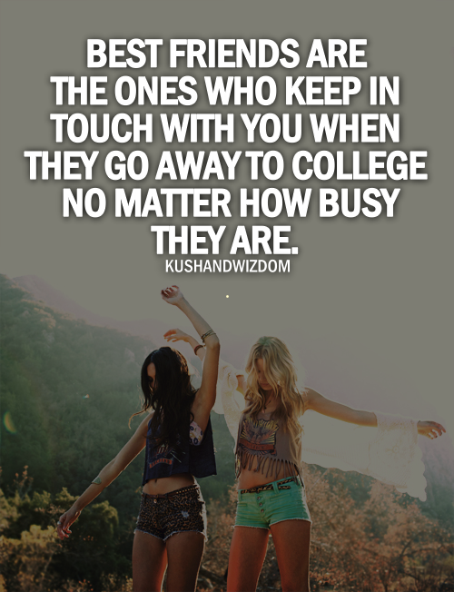 College Friends Quotes. QuotesGram