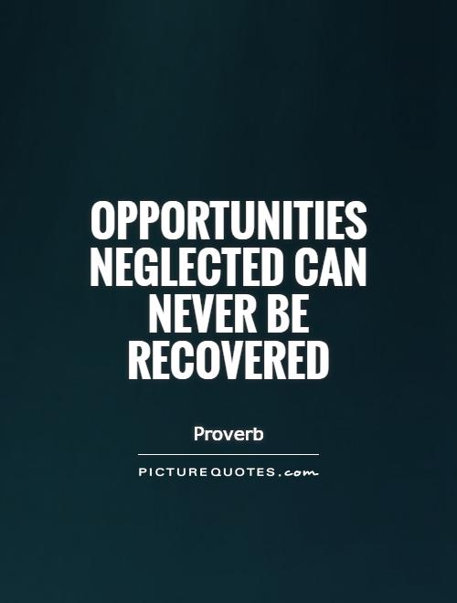 Famous Quotes About Missed Opportunities Quotesgram