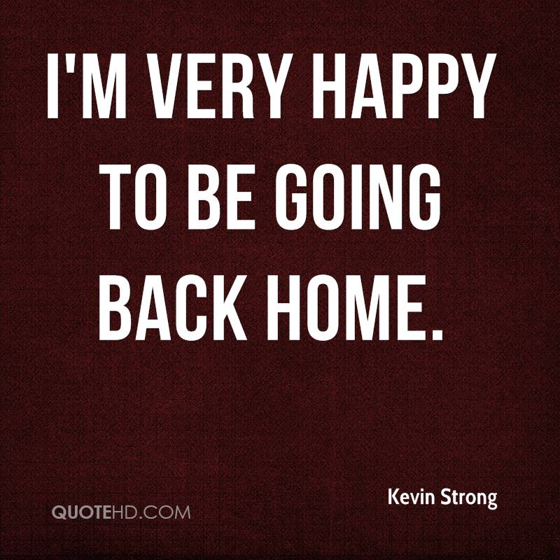 Glad To Be Back Quotes Quotesgram Glad To Be Back Quotes Quotesgram