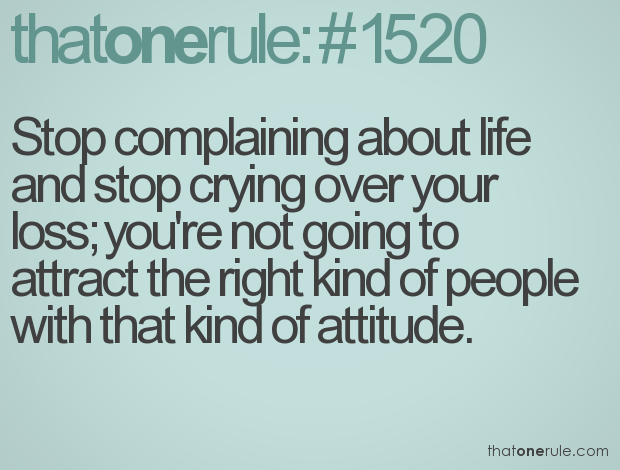 Being Negative And Complaining Quotes. QuotesGram