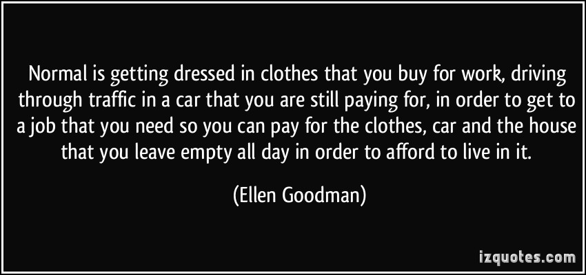 Ellen Goodman Quotes. QuotesGram