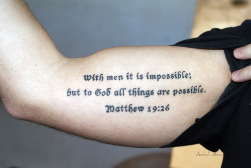 Bible Quote Tattoos For Guys Bible Quotes For Tattoes Man. Quotesgram