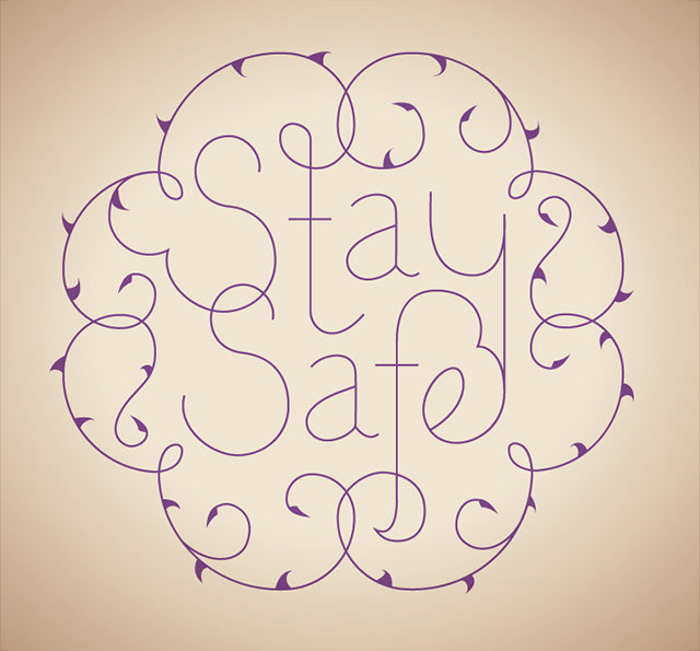 Stay Safe Quotes. Quotesgram