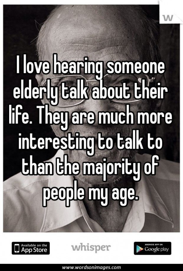 Inspirational Quotes About The Elderly. QuotesGram
