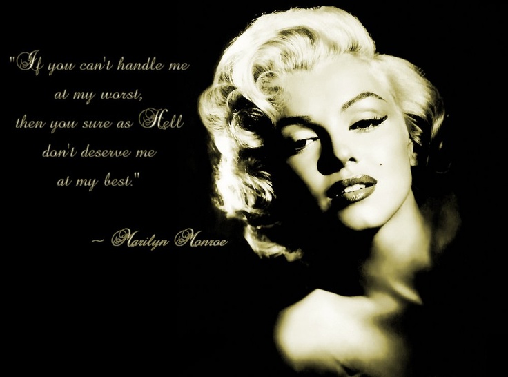 Marilyn Monroe Quotes If You Cant Handle Me. QuotesGram