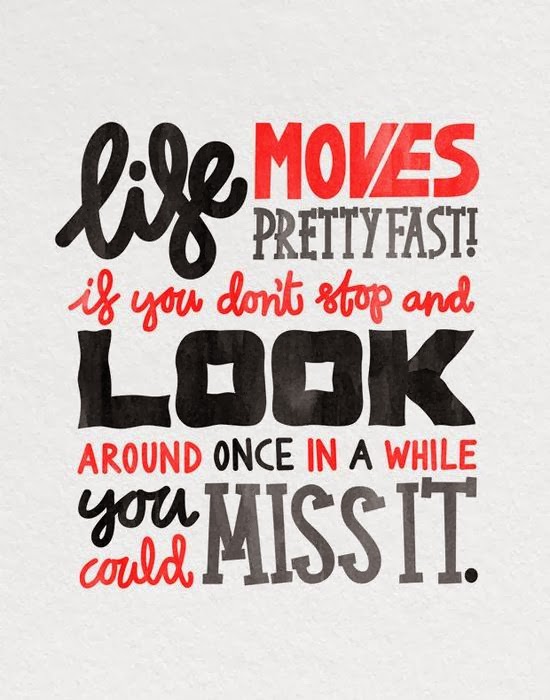 Quotes About Life Moving Fast. QuotesGram
