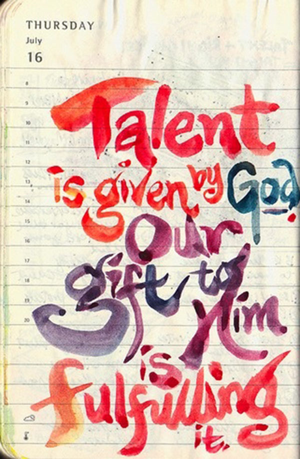 Quotes On Using Your Talents. QuotesGram