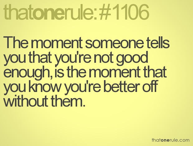 Being Good Enough Quotes Quotesgram Being Good Enough Quotes Quotesgram
