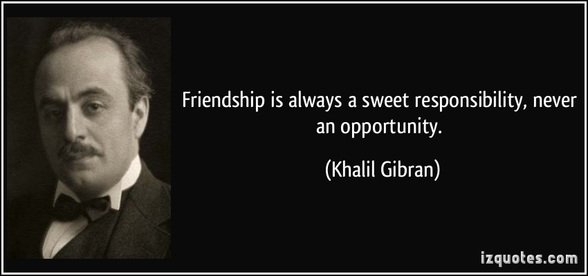 Gibran On Friendship Quotes. QuotesGram