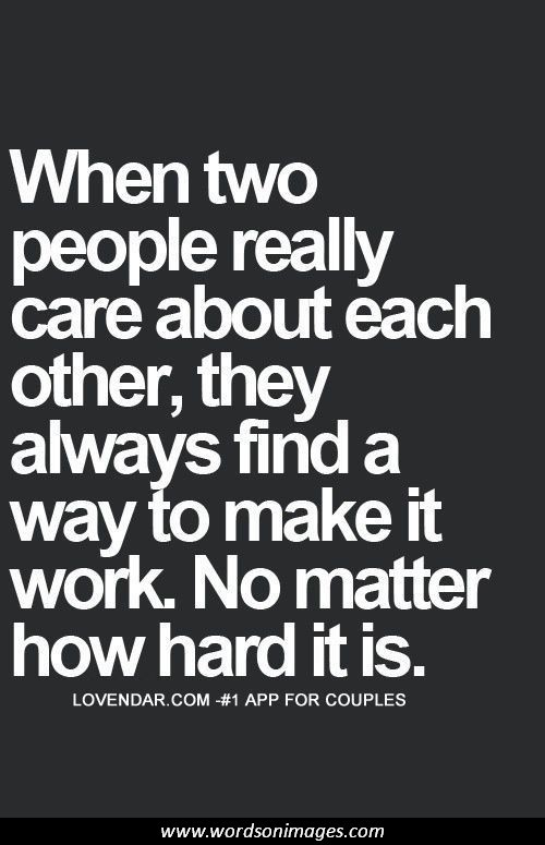 Hard work quotes relationships are