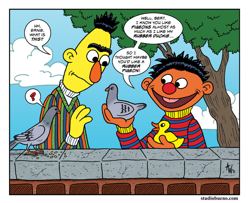 Youre The To My Bert And Ernie Bert Ernie Quotes.