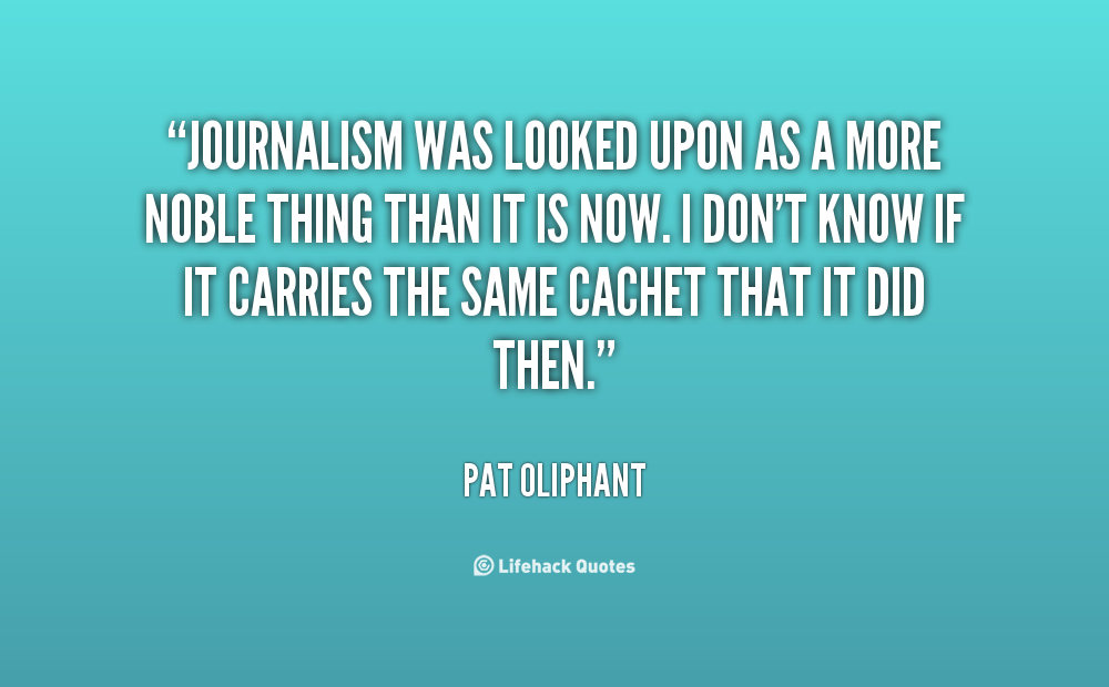 Journalism Quotes. QuotesGram
