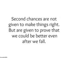 Forgiveness Second Chance Quotes Giving Someone A Second Chance Quotes. Quotesgram