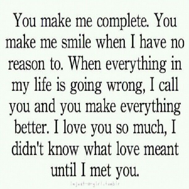 You Make Me Complete Quotes. QuotesGram
