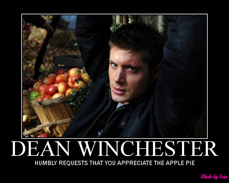 Dean Winchester Pie Quotes. QuotesGram
