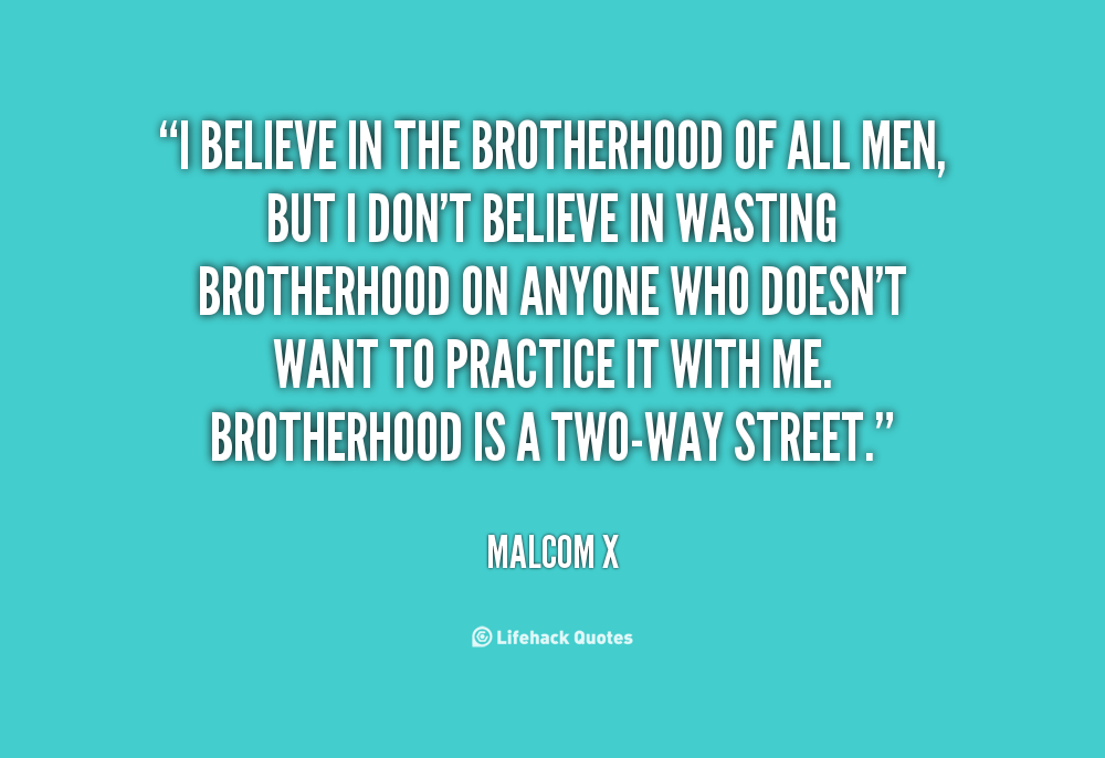 Brotherhood Inspirational Quotes. QuotesGram