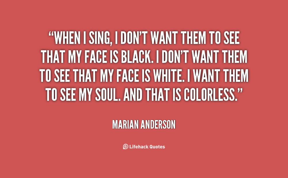 Marian Anderson Quote 6