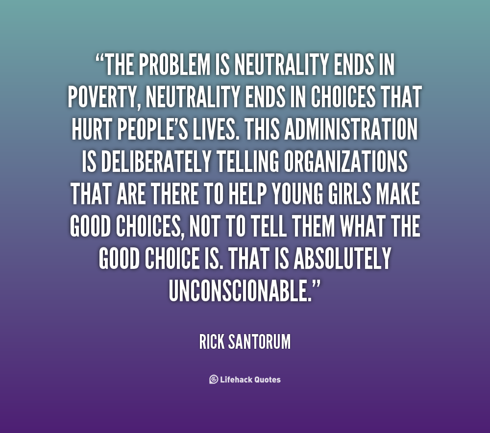 Quotes About Neutrality. QuotesGram