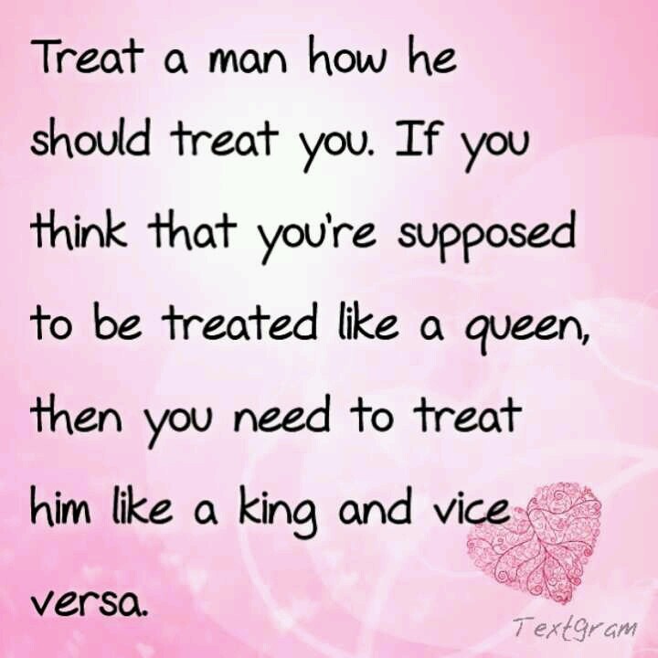 How A Man Should Treat A Woman Quotes. QuotesGram