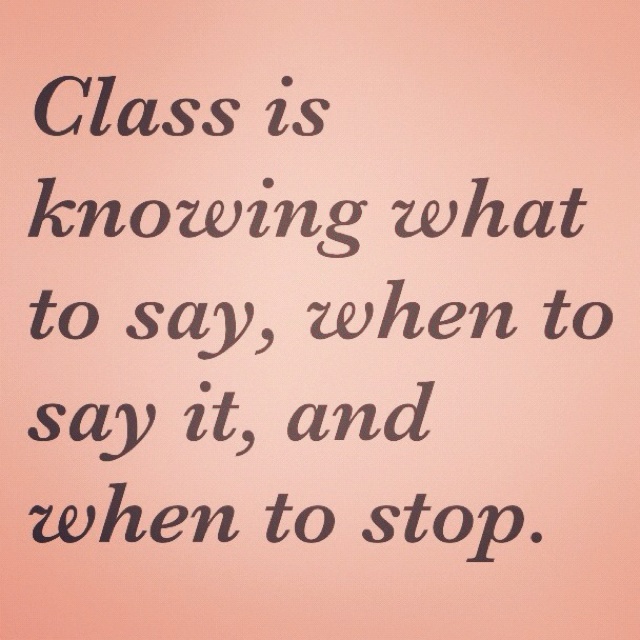 Classy Quotes Famous. QuotesGram