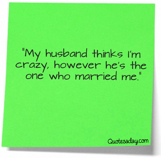 Funny Quotes About My Husband. QuotesGram