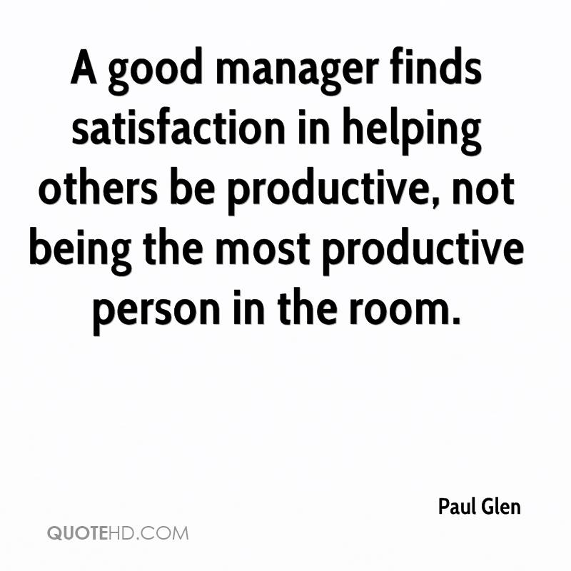I a good manager. Quotes about Management. Quotes about Managers. Manager quotes. Good Manager quotes.