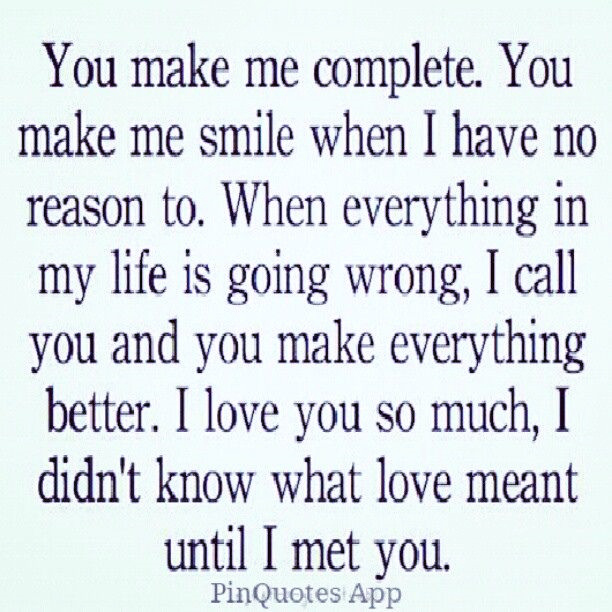 You Make My Life Complete Quotes. QuotesGram