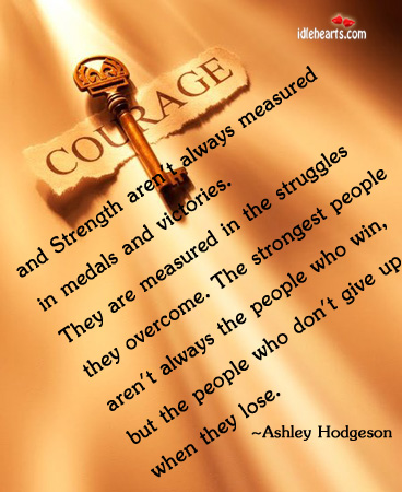 Quotes About Hope And Courage. QuotesGram