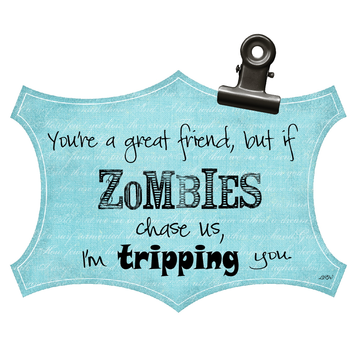 Funny Zombie Quotes. QuotesGram