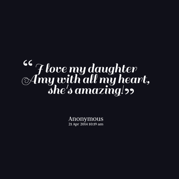 I Love My Step Daughter Quotes Quotesgram I Love My Step Daughter Quotes Quotesgram