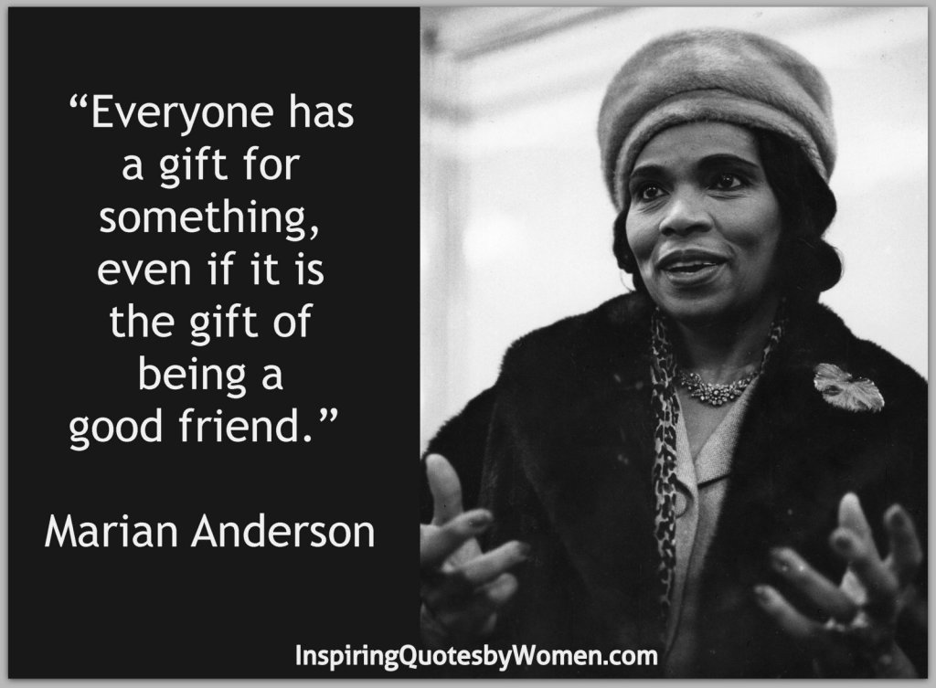 We cannot first look to others to give us what we need. - Marian Anderson