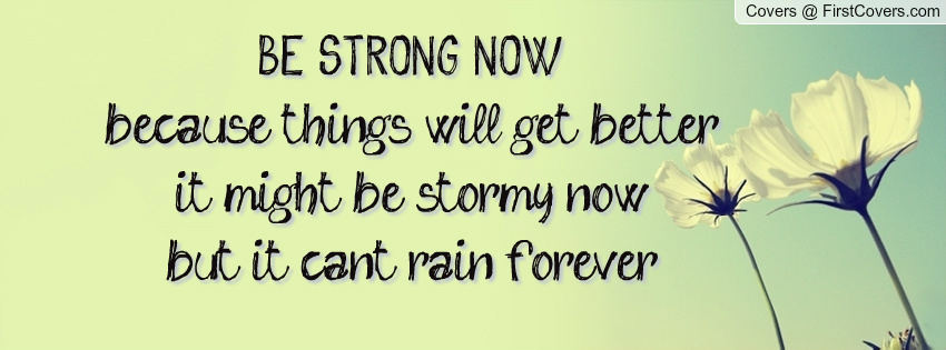 Things Will Get Better Quotes. QuotesGram