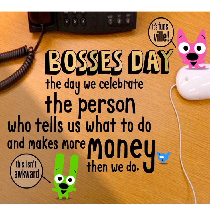 Funny Happy Boss Day Quotes. QuotesGram