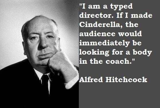 Alfred Hitchcock On Happiness Quotes Quotesgram