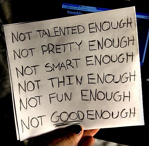 I Am Not Enough Quotes Quotesgram