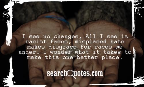 Tupac Quotes About Change Quotesgram