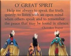 native american quotes funeral indian cherokee prayers prayer wisdom quotesgram spirituality indians history beauty teachings blessing advertisement