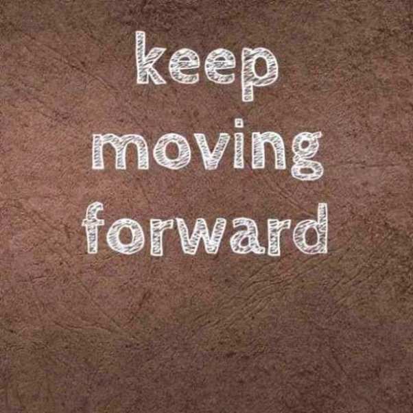 Funny Quotes About Moving Forward.
