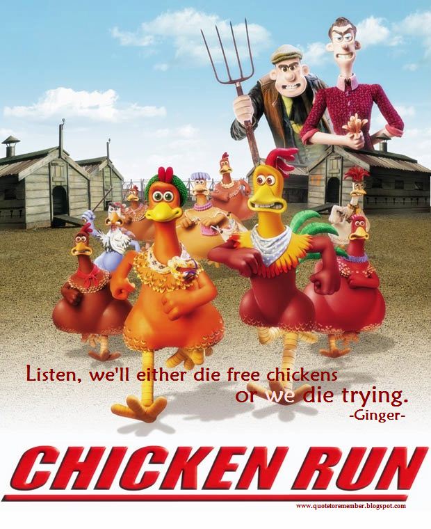 Chicken Run Movie Quotes. QuotesGram