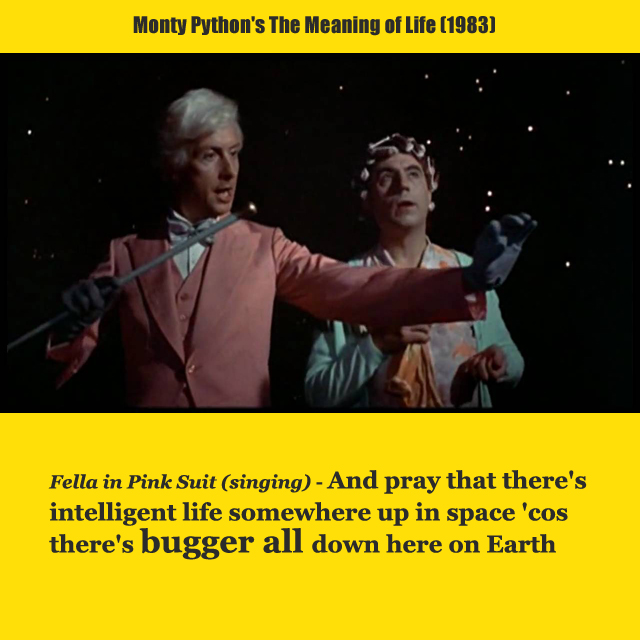Monty Python Meaning Of Life Quotes.