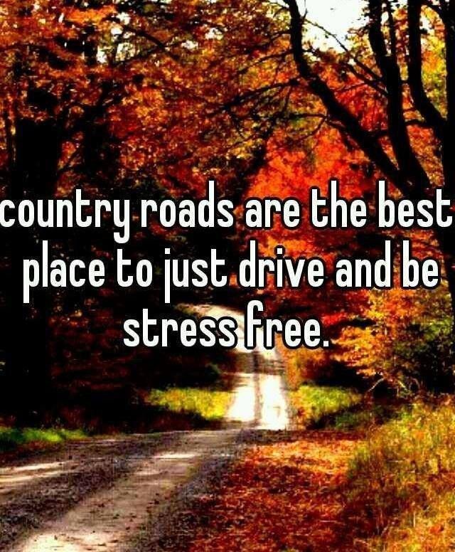  Country  Road Quotes  QuotesGram